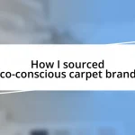 How I sourced eco-conscious carpet brands