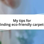 My tips for finding eco-friendly carpets