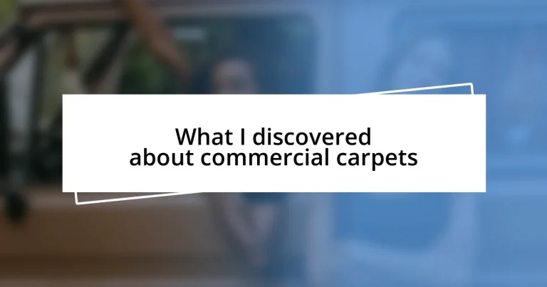 What I discovered about commercial carpets